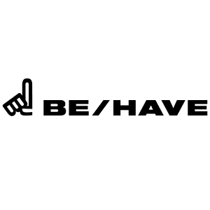 Behave